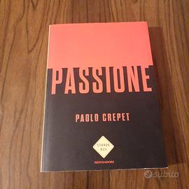 libro "Passione" di Paolo Crepet