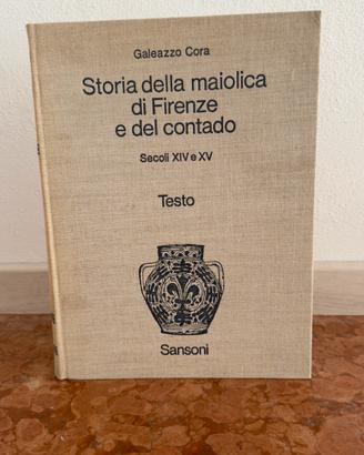 Storia della maiolica di Firenze e del contado