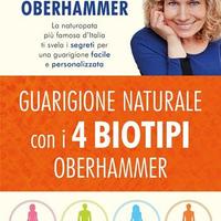 GUARIGIONE NATURALE CON I 4 BIOTIPI- Oberhammer