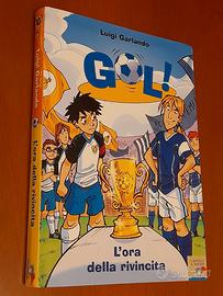 Gol! L'ora della rivincita.