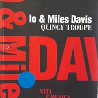 Io & Miles Davis Quincy Troup Libro Editore Pequod