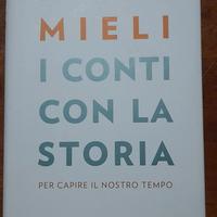 libro nuovo “I conti con la storia” di Mieli 