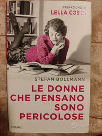 Libro Le donne che pensano sono pericolose