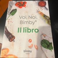 Libro bimby VOI NOI BIMBY il libro