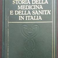 Storia della medicina e della sanita' in italia