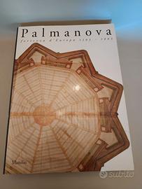 PALMANOVA fortezza d'Europa 1593-1993