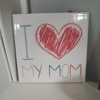 Mattonella "I Love My Mom"
