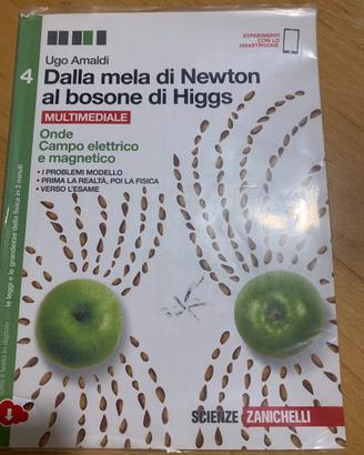Dalla mela di newton al bosone di Higgs 4