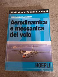 Aerodinamica e meccanica del volo - Hoepli