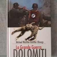 La grande guerra " dolomiti"