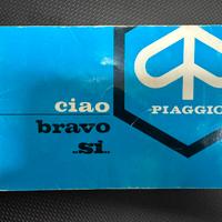 Manuale Piaggio Ciao, Bravo, Si