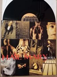 2PAC - MAKAVELI HAIL MARY Vinile 12 - TUPAC