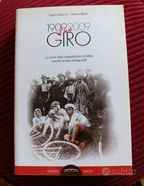Dario Beni – Il mio giro 1909-2009