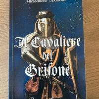 Il cavaliere del Grifone - Alessandro Spalletta
