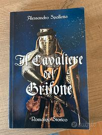 Il cavaliere del Grifone - Alessandro Spalletta