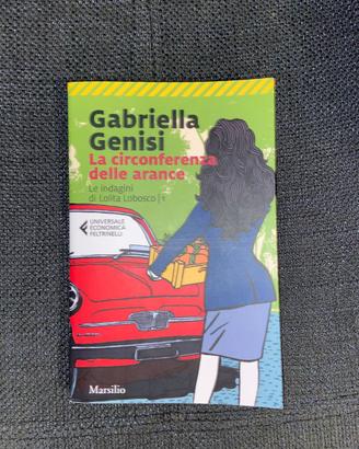 La circonferenza delle arance di Gabriella Genisi