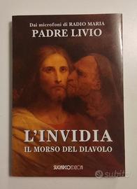 L'Invidia   di Padre Livio di radio Maria