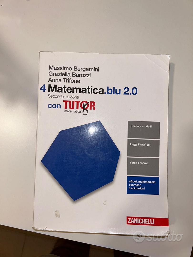 Matematica.blu 2.0 vol. 4 - Libri e Riviste In vendita a Roma