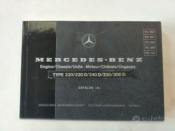 MERCEDES  220 230 220 240 300D Catalogo Ricambi