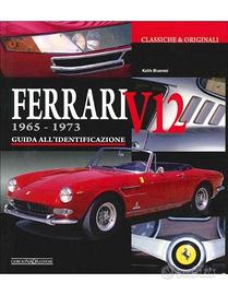 libro FERRARI V12 1965-1973 - GUIDA ALL'IDENTIFICA