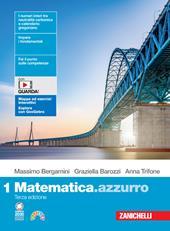 Matematica.azzurro. Per le Scuole superiori.