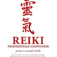 Reiki Tradizionale Giapponese 1° e 2° livello