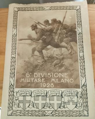 Regno d Italia 6 divisione Milano 1928