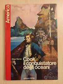 Oliver Warner: COOK, IL CONQUISTATORE DEGLI OCEANI