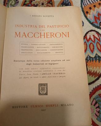 Industria del pastificio o dei maccheroni 