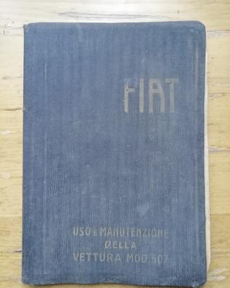 uso e manutenzione vettura mod. Fiat 507 1926