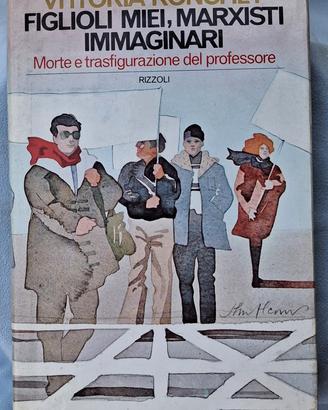 libro FIGLIOLI MIEI, MARXISTI IMMAGINARI...
