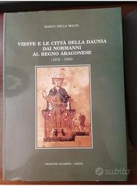 Vieste e le città della Daunia d