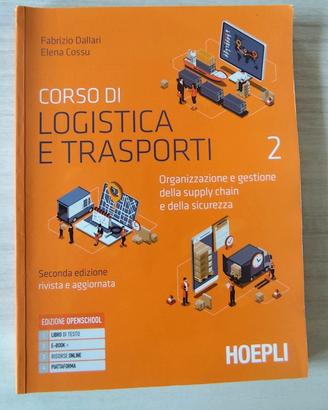Corso di Logistica e Trasporti -vol.2- Hoepli