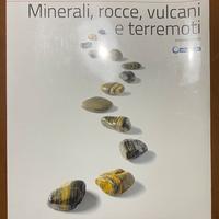 Minerali, rocce, vulcani e terremoti