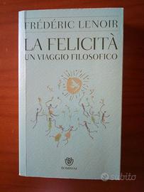 Libro "La felicità - un viaggio filosofico"