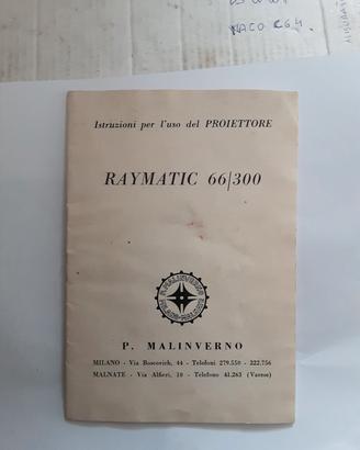 MANUALE ISTRUZIONI RAYMATIC 66/300