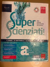 super scienziati! vol. a (fisica e chimica)