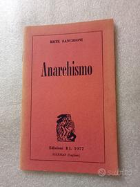 Anarchismo Erte Sanchioni Edizioni RL 1977