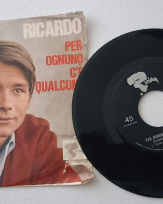 45 giri "Per ognuno c'è qualcuno" di Ricardo