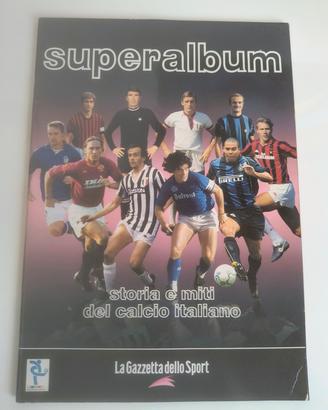 Album Figurine Superalbum - Storia e Miti  calcio