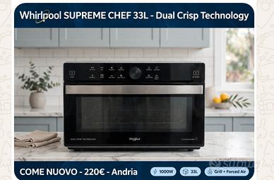 Whirpool Supreme Chef 33 L Dual Crisp come nuovo