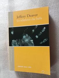 JEFFERY DEAVER, LO SCHELETRO CHE BALLA
