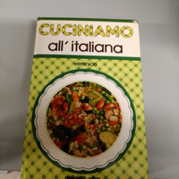 Cuciniamo all'italiana Malipiero Veronica