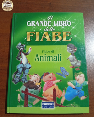 Il Grande Libro delle Fiabe di Animali