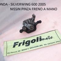 SILVERWING 600 2005 pinza freno stazionamento HOND