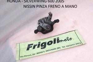 SILVERWING 600 2005 pinza freno stazionamento HOND