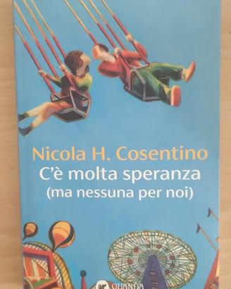 c'è molta speranza (ma nessuna per noi)