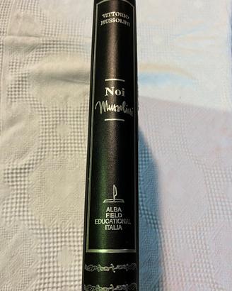 Libro Noi Mussolini scritto da Vittorio Mussolini