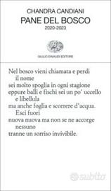 Chandra Candiani "Pane del bosco 2020-2023"