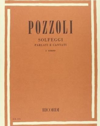 Pozzoli - Solfeggi Parlati e Cantati - Primo Corso